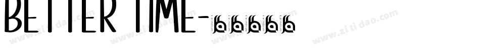 Better time字体转换
